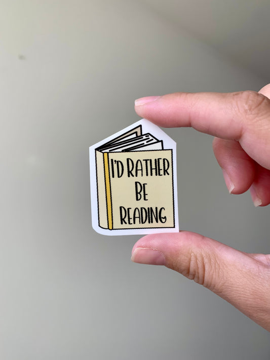 I'd Rather Be Reading Sticker – Bookish Merch for Romance Readers – Spicy BookTok Gift for Kindle, Laptop, Journal, TBR Girls