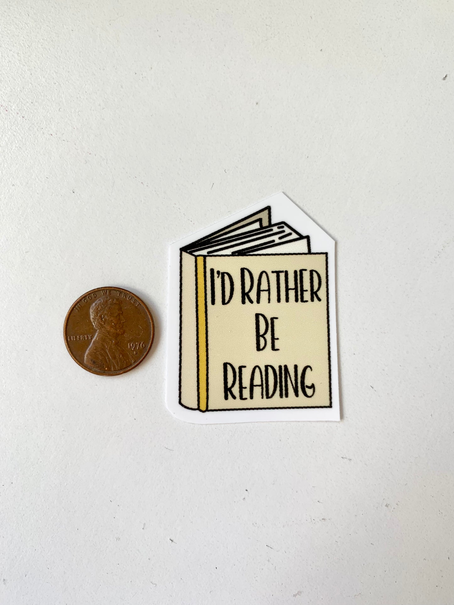 I’d Rather Be Reading Book Sticker