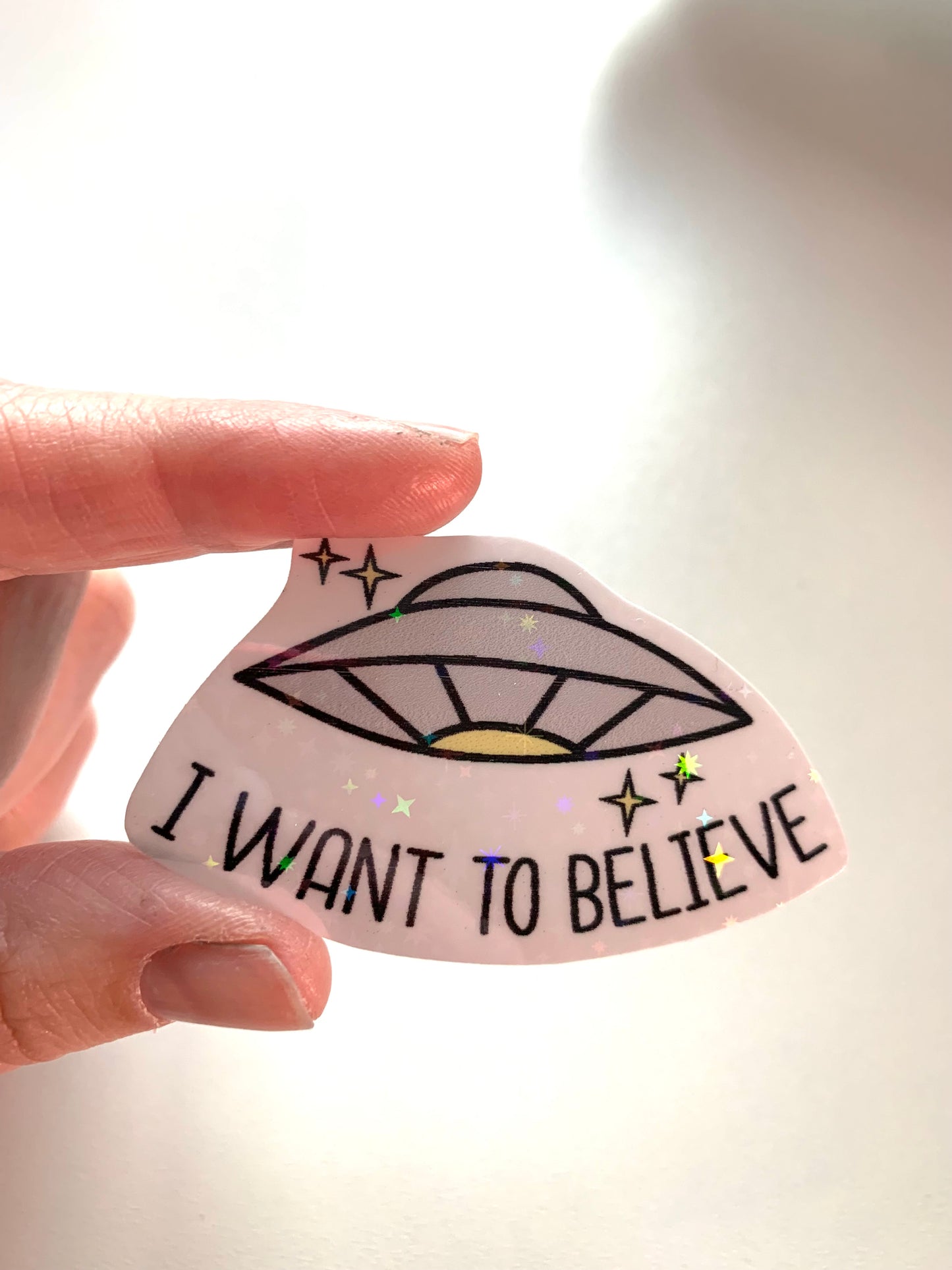 Holographic UFO Sticker • "I Want To Believe" Glossy Vinyl Decal