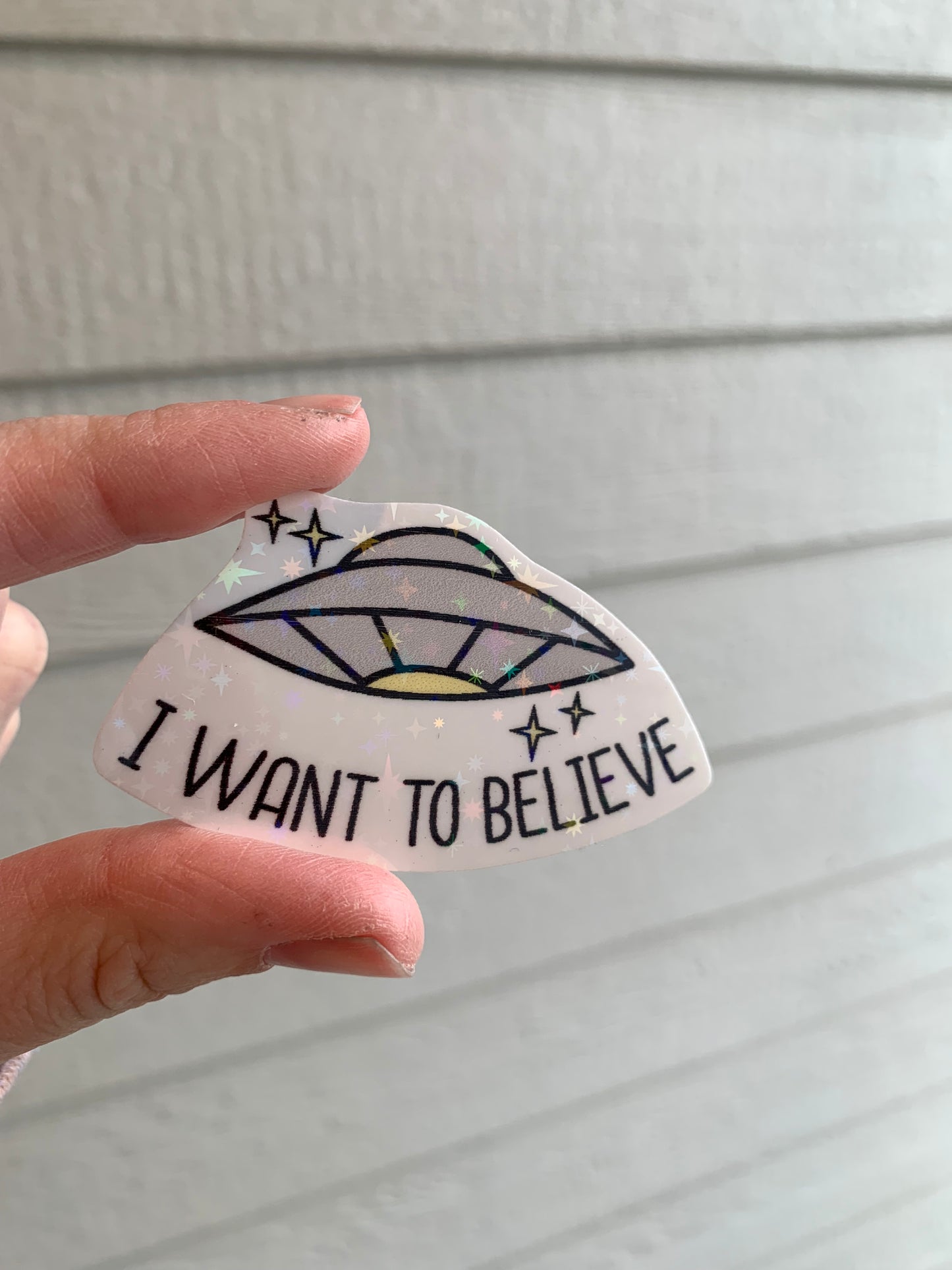 Holographic UFO Sticker • "I Want To Believe" Glossy Vinyl Decal